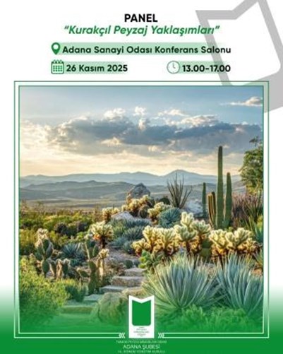 PANEL: Kurakçıl Peyzaj Yaklaşımları